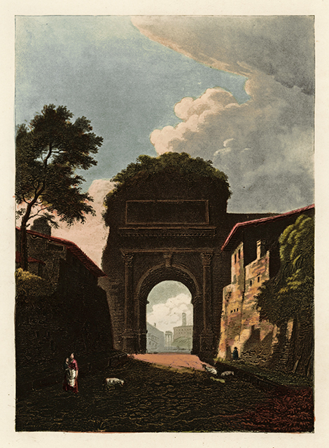 Tituss Arch (from: A Select Collection of Views and Ruins in Rome and Its Vicinity) by James A. Merigot
