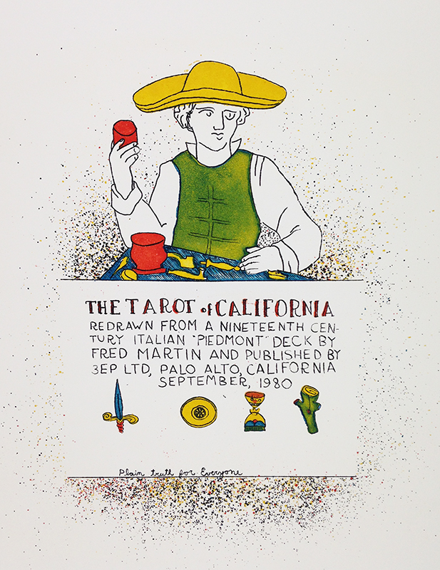 The Tarot of California, the Colophon for this suite by Fred Martin