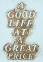 A Good Life at a Great Price by David R. Julienne