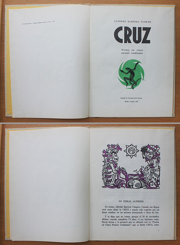 Cruz: Poema en Cinco Puntos Cardinales - by Alfredo Barrera Vasquez by Fernando Castro Pacheco