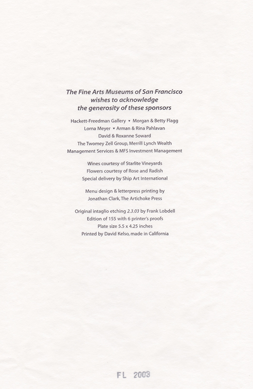 2.3.03: Fine Arts Museums of San Francisco Dinner in Honor of Frank Lobdell (menu) by Frank Lobdell
