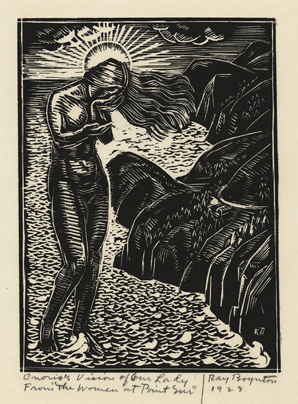 Onorios Vision of Our Lady - From The Women at Point Sur by Raymond Sceptre Boynton