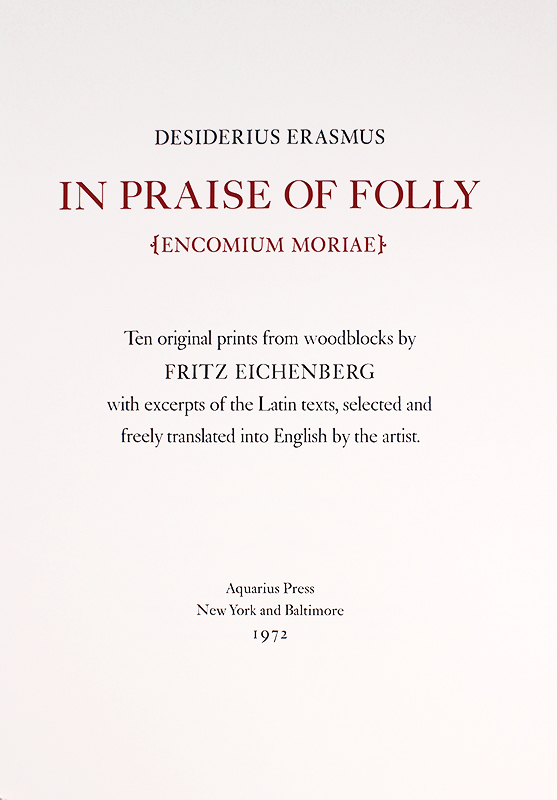 In Praise of Folly (Portfolio of 10 xylographs) by Fritz Eichenberg