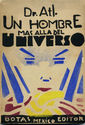 Un Hombre Mas Alla del Universo - book of verse with foreward by Diego Rivera by Dr. Atl (Gerardo Murillo)