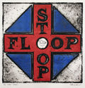 Stop Flop by Dennis Ray Beall